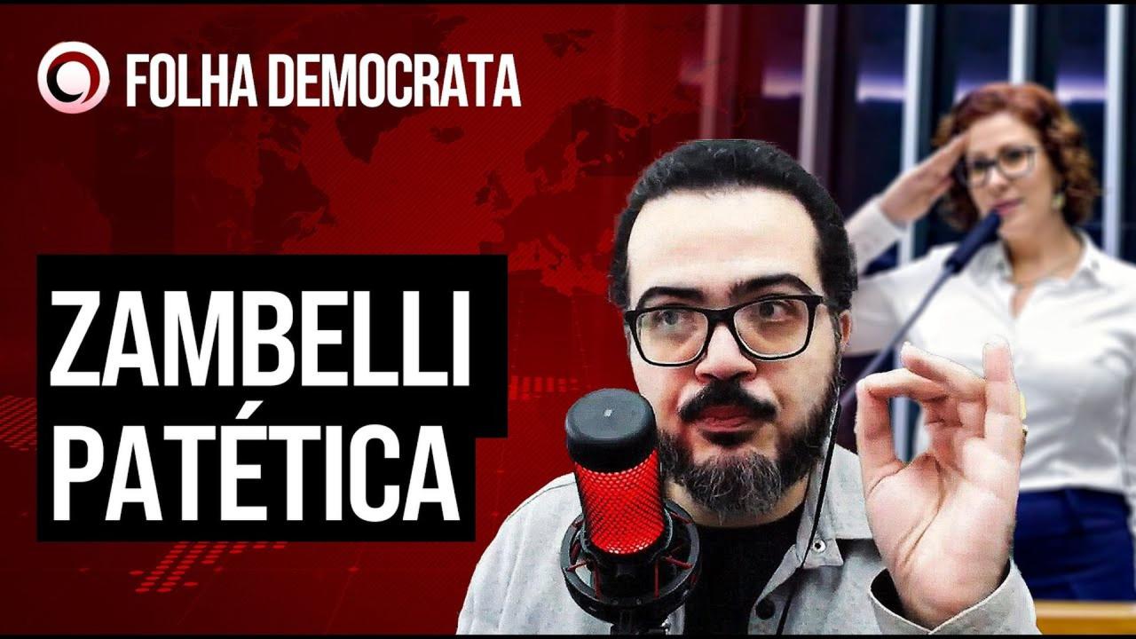 Zambelli é vexame na Paulista; extrema direita avança na Europa