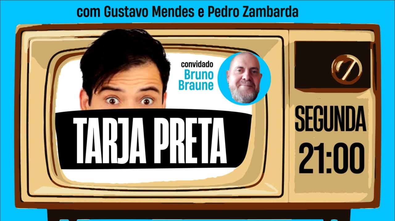 O PRIMEIRO PROGRAMA TARJA PRETA