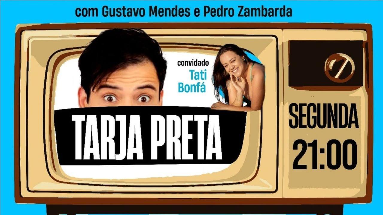 O SEGUNDO PROGRAMA TARJA PRETA